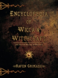 Encyclopedia of Wicca and Witchcraft