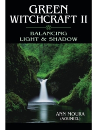 Green Witchcraft Volume 2