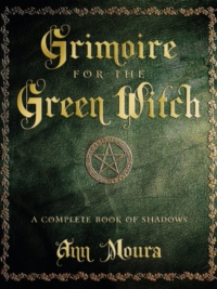 Grimoire for the Green Witch