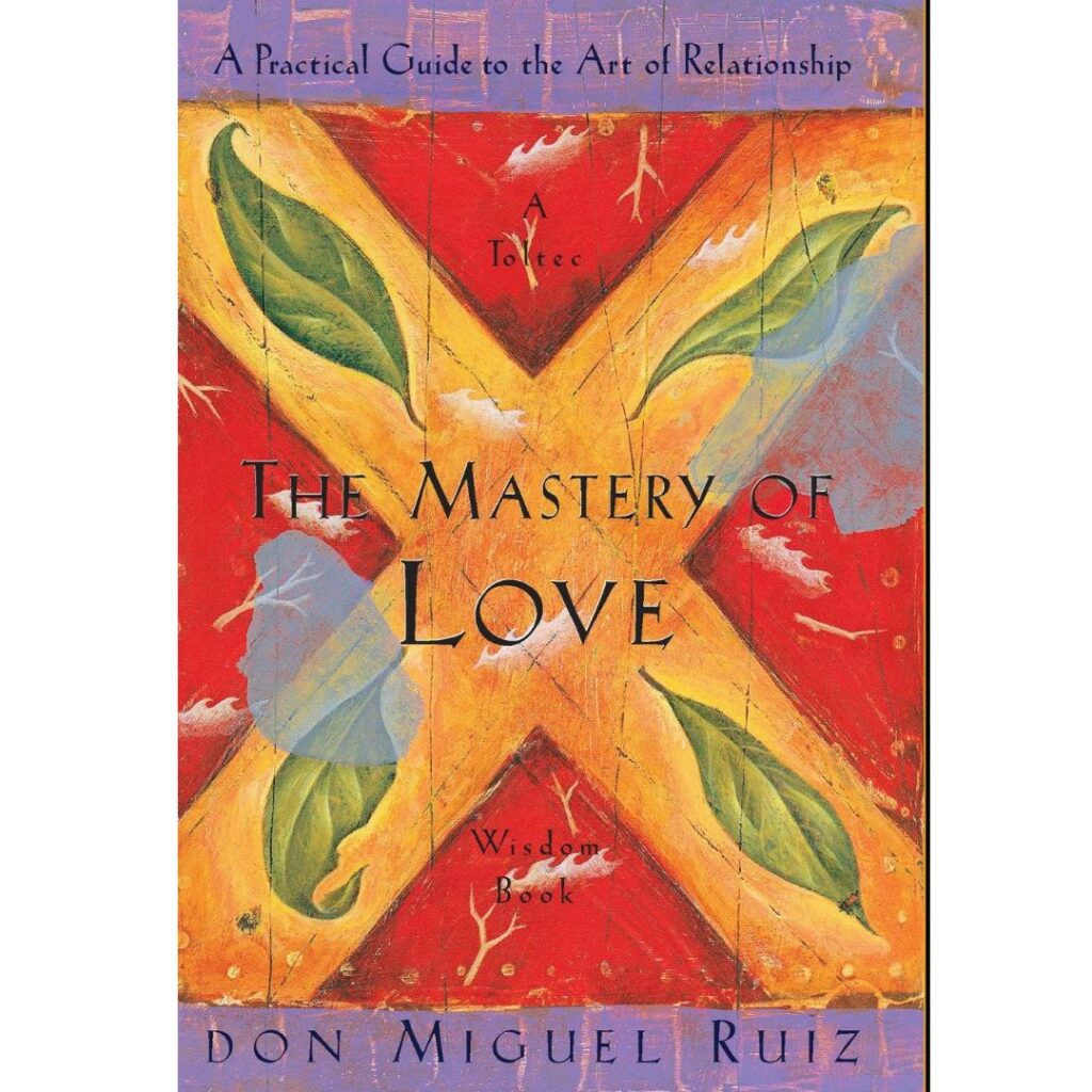 The Mastery of Love