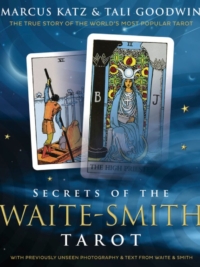 Secrets of the Waite-Smith Tarot