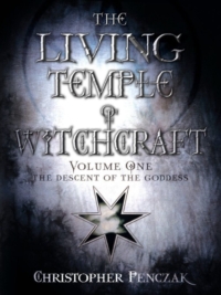 The Living Temple of Witchcraft Volume 1