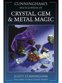 Cunningham's Encyclopedia of Crystal, Gem & Metal Magic