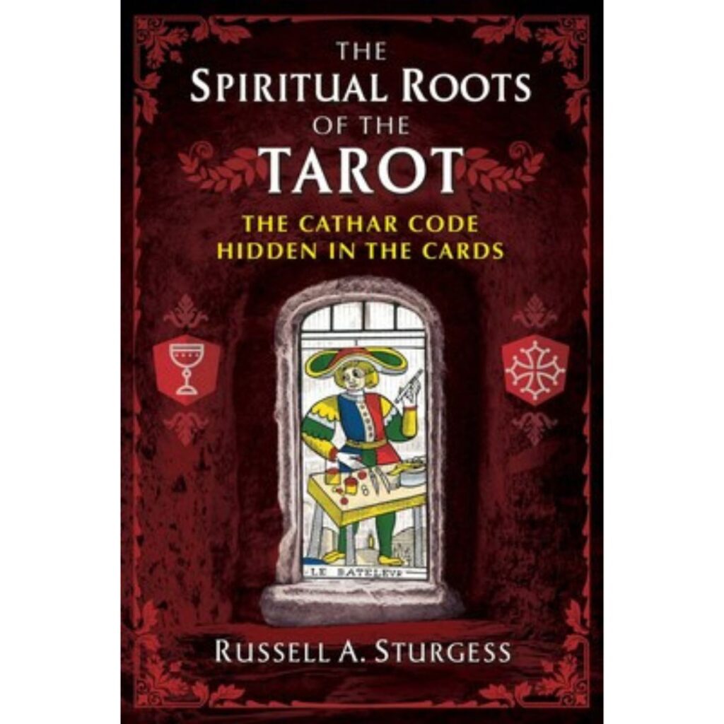 The Spiritual Roots of the Tarot