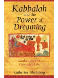 Kabbalah and the Power of Dreaming