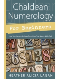 Chaldean Numerology for Beginners