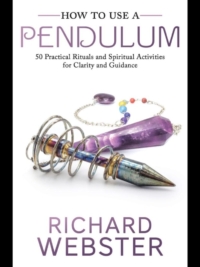 How to Use a Pendulum