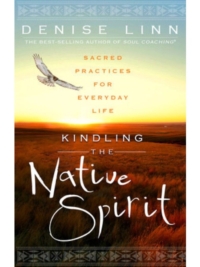 Kindling the Native Spirit