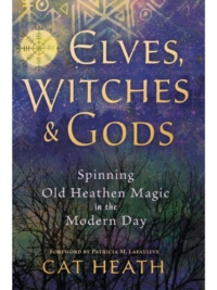 Elves, Witches & Gods