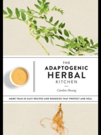 The Adaptogenic Herbal Kitchen