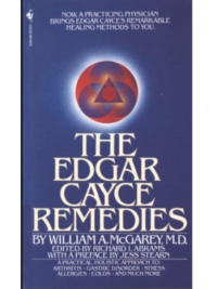 The Edgar Cayce Remedies