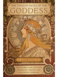 The Twelve Faces of the Goddess