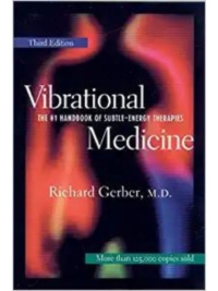 Vibrational Medicine