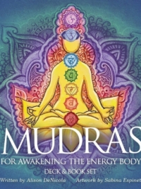 Mudras for Awakening the Energy Body