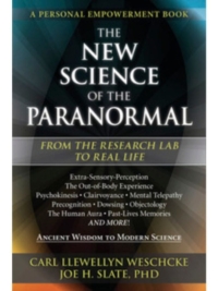 The New Science of the Paranormal