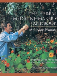 The Herbal Medicine-Maker's Handbook