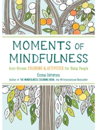 Moments of Mindfulness Coloring Book