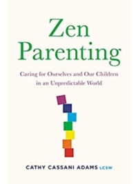 Zen Parenting