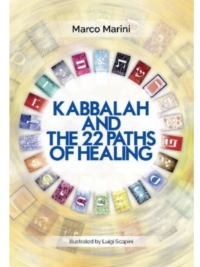 Kabbalah and the 22 Paths of Healing