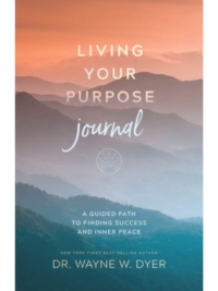 Living Your Purpose Journal