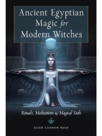 Ancient Egyptian Magic for Modern Witches