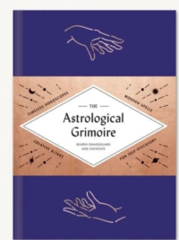 The Astrological Grimoire