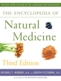 The Encycploedia of Natural Medicine