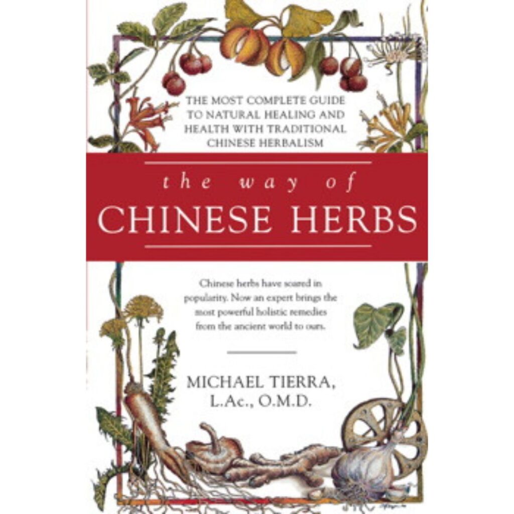 The Way of Chinese Herbs