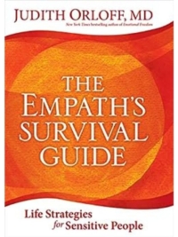 The Empath's Survival Guide