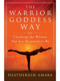 The Warrior Goddess Way