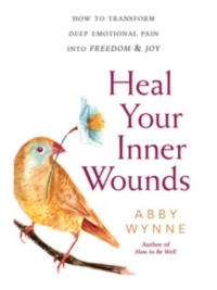 Heal Your Inner Wounds