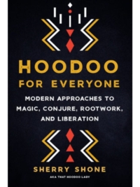 Hoodoo for Everyone