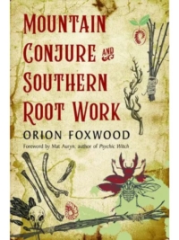 Mountain Conjure & Southern Root Work