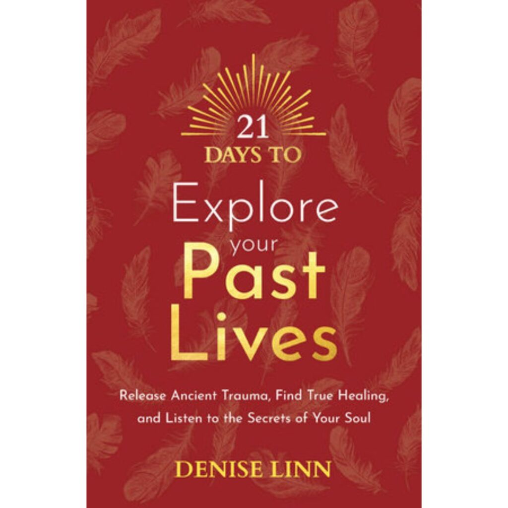 21 Days to Explore Your Past Lives