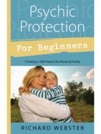Psychic Protection for Beginners