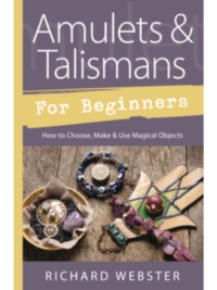 Amulets & Talismans for Beginners