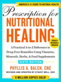 Prescription for Nutritional Healing