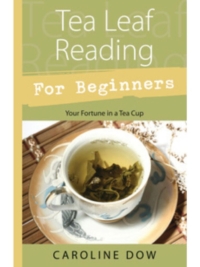 Tea Leaf Reading for Beginners