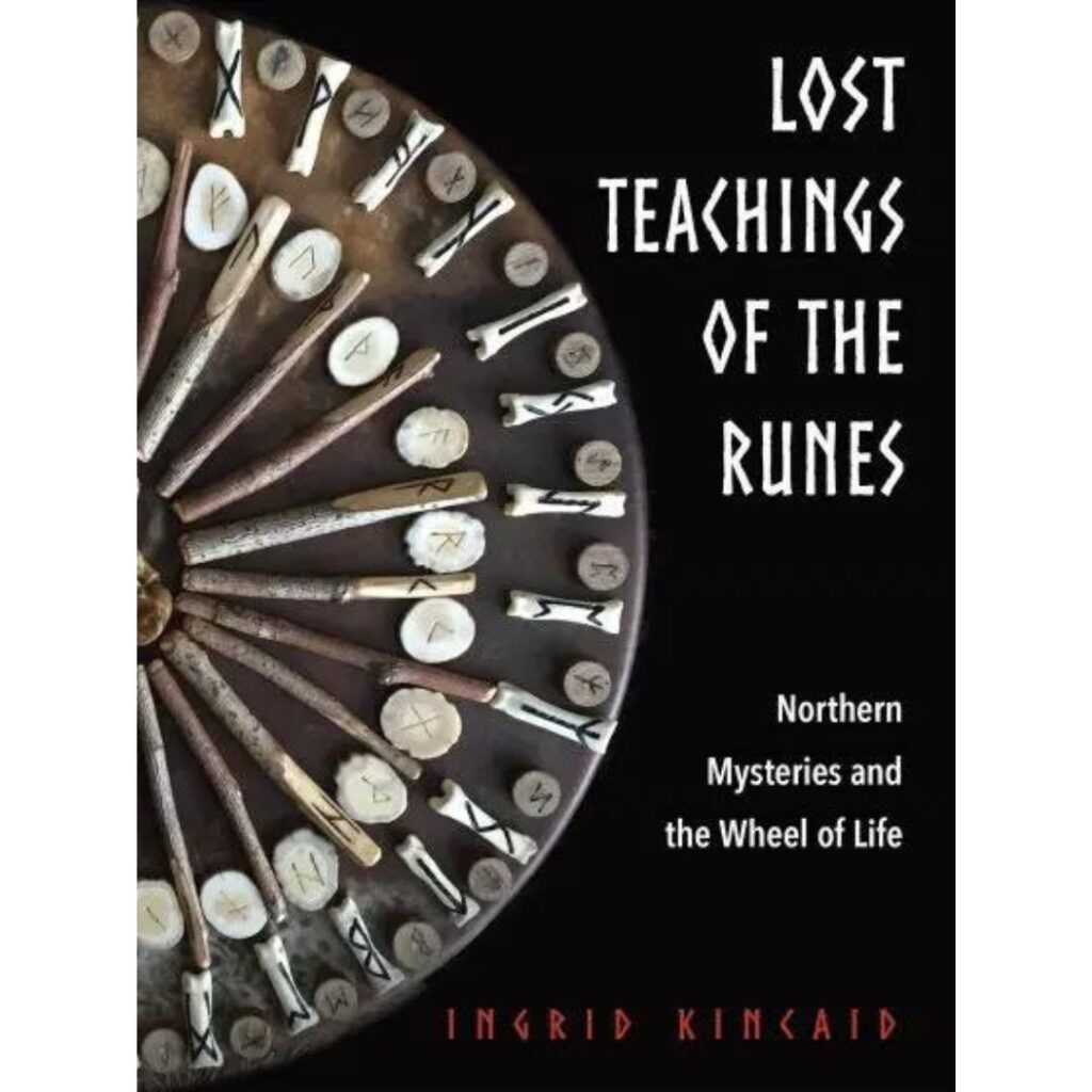 Lost Teachings of the Runes