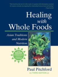 Healing with Whole Foods