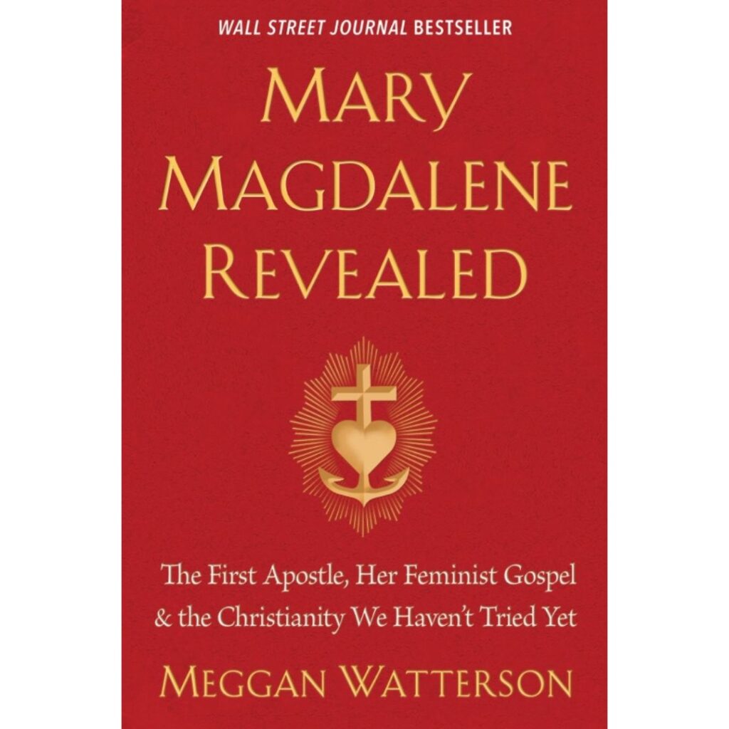Mary Magdalene Revealed