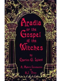 Aradia or the Gospel of the Witches