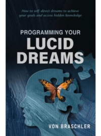 Programming Your Lucid Dreams