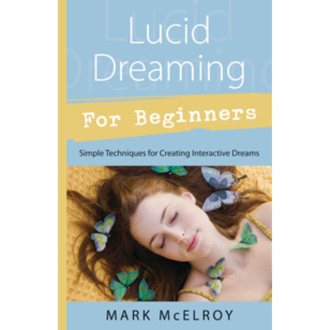 Lucid Dreaming for Beginners