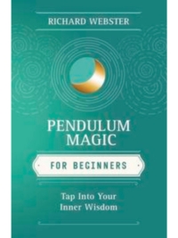 Pendulum Magic for Beginners