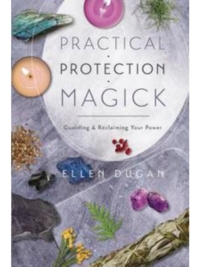 Practical Protection Magick