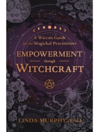 Empowerment Through Witchcraft