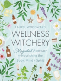 Wellness Witchery