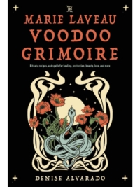 Marie Laveau Voodoo Grimoire