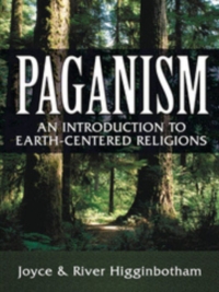 Paganism: An Introduction to Earth-Centered Religions